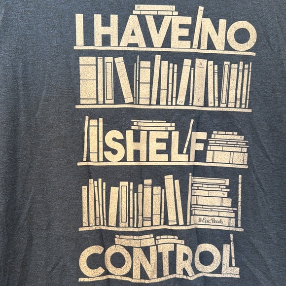 I Have No Shelf Control graphic tee - excellent pre-owned condition! - Picture 4 of 5